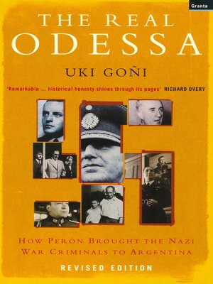 cover image of The Real Odessa: How Perón Brought the Nazi War Criminals to Argentina